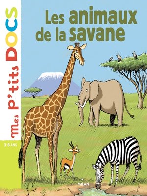cover image of Les animaux de la savane
